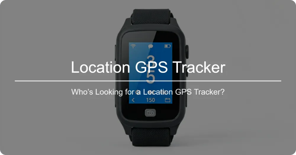 Location GPS Tracker